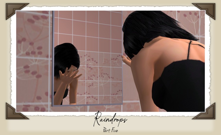 Raindrops Part Five