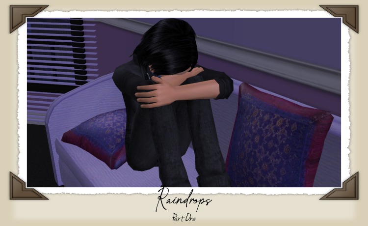 Raindrops and Tears Part One